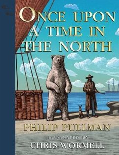 His Dark Materials: Once Upon a Time in the North, Gift Edition - Pullman, Philip