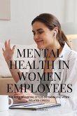 Mental Health in Women Employees