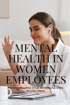 Mental Health in Women Employees - Agnes, D'Souza