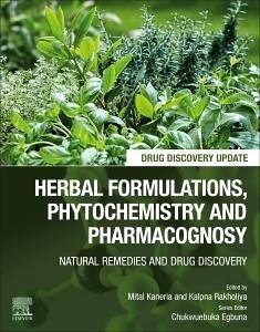 Herbal Formulations, Phytochemistry and Pharmacognosy