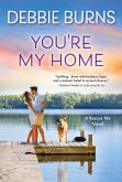 You're My Home (eBook, ePUB)