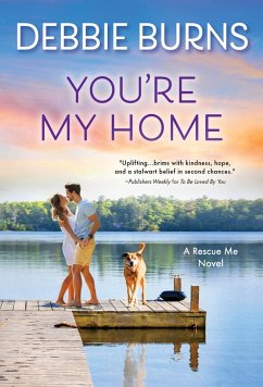You're My Home (eBook, ePUB) - Burns, Debbie