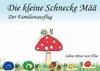 Die kleine Schnecke Mää (eBook, ePUB) Die kleine Schnecke Mää (eBook, ePUB)