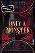 Only a Monster / Die Dynastie der... - Bild 1