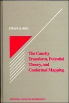 The Cauchy Transform, Potential Theory and Conformal Mapping - Bell, Steven R.