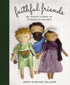 Faithful Friends - Kelleher, Marcy; Kelleher, Michael