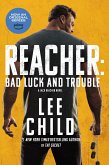 Reacher: Bad Luck and Trouble (Movie Tie-In)