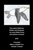 The Laysan Albatross - M&#333;l&#299;