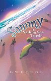 Sammy The Sailing Sea Turtle