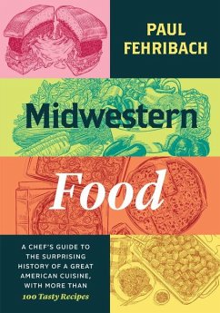 Midwestern Food - Fehribach, Paul