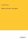 Memoir of the Rev. John Bayne