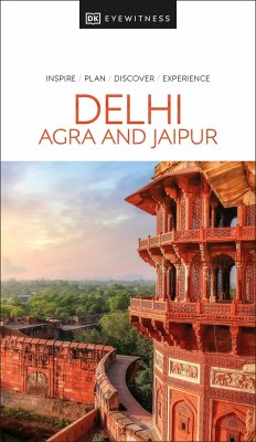 Delhi, Agra and Jaipur - DK Eyewitness