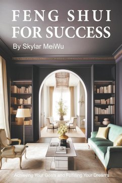 Feng Shui for Success - Meiwu, Skylar