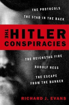 The Hitler Conspiracies - Evans, Richard J