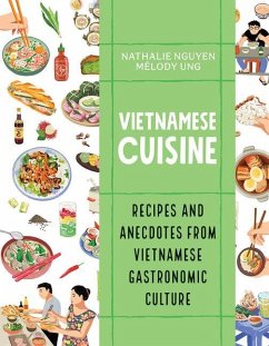 Vietnamese Cuisine - Nguyen, Nathalie; Ung, Melody