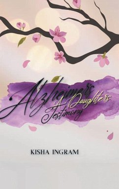 Alzheimer's - Ingram, Kisha