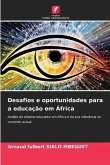 Desafios e oportunidades para a educação em África
