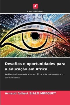 Desafios e oportunidades para a educação em África - SIALO MBEGUET, Arnaud fulbert