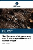 Synthese und Anwendung von Zn-Nanopartikeln als Nanodünger