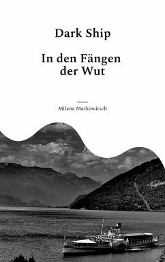 Dark Ship (eBook, ePUB) - Markowitsch, Milena