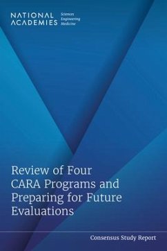 Review of Four Cara Programs and Preparing for Future Evaluations - National Academies of Sciences Engineering and Medicine; Health And Medicine Division; Board on Population Health and Public Health Practice; Committee on the Review of Specific Programs in the Comprehensive Addiction and Recovery Act