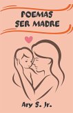 Poemas Ser Madre