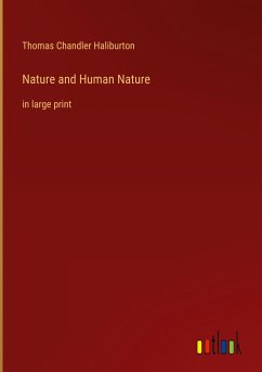 Nature and Human Nature - Haliburton, Thomas Chandler