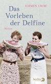 Das Vorleben der Delfine (eBook, ePUB)