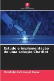 Estudo e implementação de uma solução ChatBot