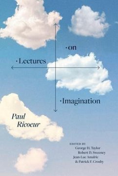 Lectures on Imagination - Ricoeur, Paul