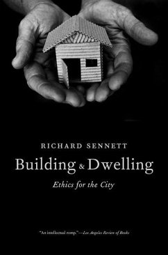 Building and Dwelling - Sennett, Richard