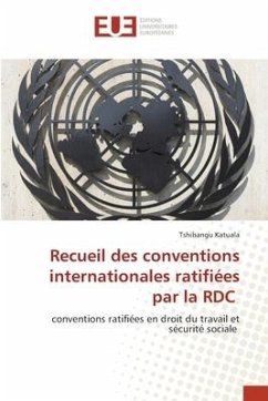 Recueil des conventions internationales ratifiées par la RDC - Katuala, Tshibangu