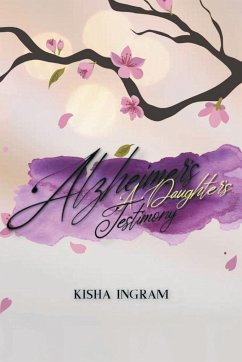 Alzheimer's - Ingram, Kisha