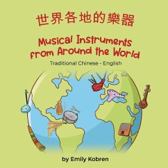 Musical Instruments from Around the World (Traditional Chinese-English) - Kobren, Emily