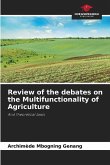Review of the debates on the Multifunctionality of Agriculture
