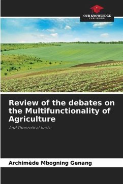 Review of the debates on the Multifunctionality of Agriculture - Mbogning Genang, Archimède