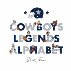 Cowboys Legends Alphabet - Feiner, Beck