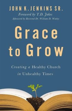 Grace to Grow - Jenkins Sr., John K.