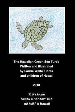 Cover The Hawaiian Green Sea Turtle - The Honu