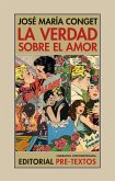 La verdad sobre el amor La verdad sobre el amor
