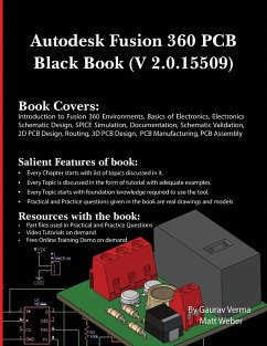 Autodesk Fusion 360 PCB Black Book (V 2.0.15509) - Verma, Gaurav; Weber, Matt