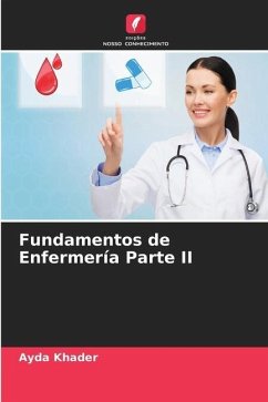 Fundamentos de Enfermería Parte II - Khader, Ayda