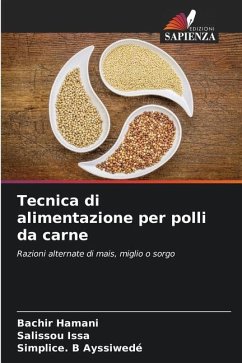 Tecnica di alimentazione per polli da carne - Hamani, Bachir;Issa, Salissou;Ayssiwedé, Simplice. B