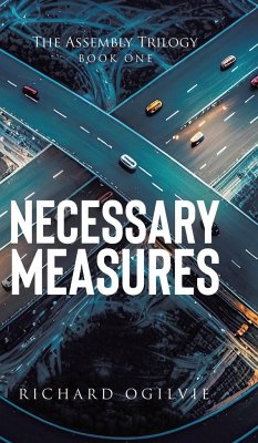 Necessary Measures - Ogilvie, Richard