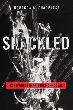 Shackled - Sharpless, Rebecca A.