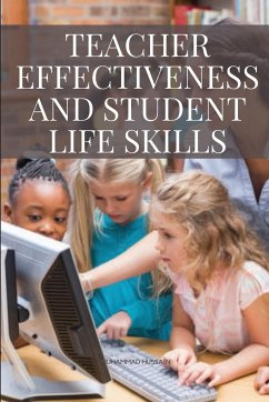 Teacher Effectiveness and Student Life Skills - Muhammad, Hussain