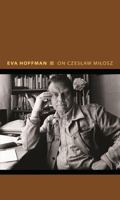 On Czeslaw Milosz - Hoffman, Eva