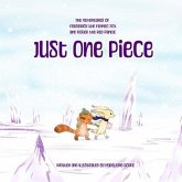 The Adventures of Frederick the Fennec Fox and Roger the Red Panda: Just One Piece