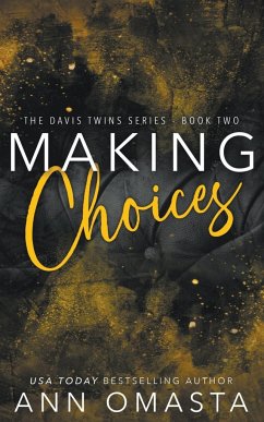 Making Choices - Omasta, Ann