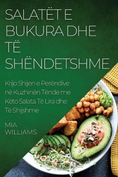 Salatët e Bukura dhe të Shëndetshme - Williams, Mia